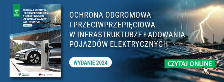 BANERY OCHRONA ODGROMOWA I PRZECIWPRZEPIĘCIOWA W INFRASTRUKTURZE ŁADOWANIA POJAZDÓW ELEKTRYCZNYCH